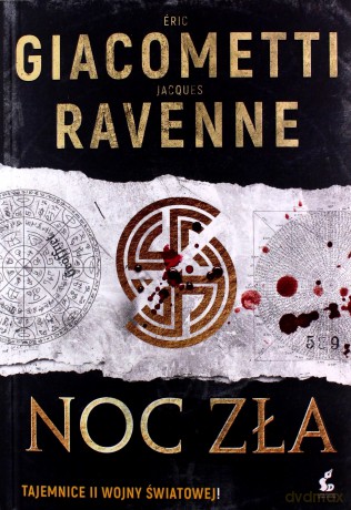 Noc zła. Czarne słońce (Tom 2) - Jacques Ravenne, Éric Giacometti [KSIĄŻKA]