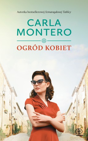 Ogród kobiet - Carla Montero [KSIĄŻKA]