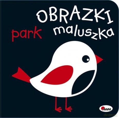 Park. Obrazki maluszka - Piotr Kozera [KSIĄŻKA]