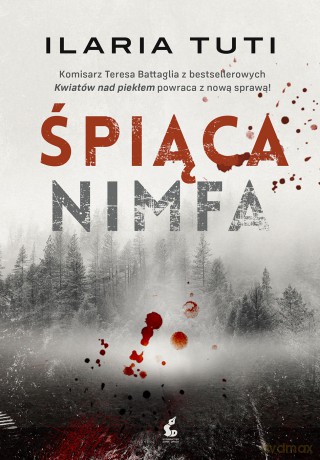 Śpiąca nimfa - Ilaria Tuti [KSIĄŻKA]