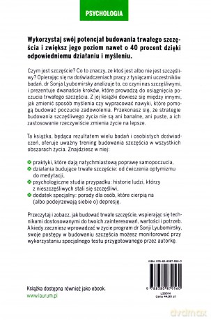 Wybierz szczęście. 12 kroków do życia, jakiego pragniesz - Sonja Lyubomirsky [KSIĄŻKA]