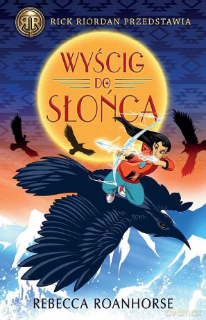 Wyścig do Słońca - Rebecca Roanhorse [KSIĄŻKA]