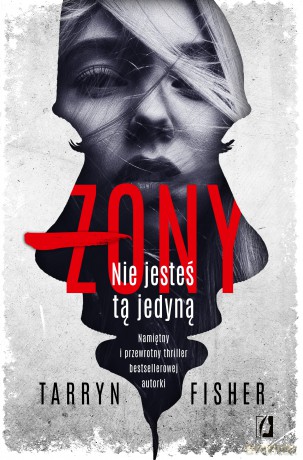 Żony - Tarryn Fisher [KSIĄŻKA]