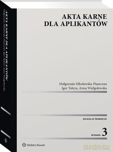 Akta karne dla aplikantów wyd.3/2020 [KSIĄŻKA]
