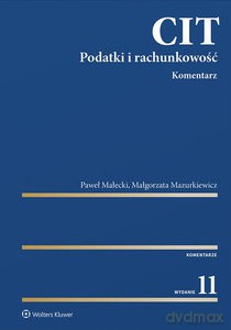 CIT Komentarz Podatki i rachunkowość wyd. 11/2020 - Paweł Małecki, Małgorzata Mazurkiewicz [KSIĄŻKA]