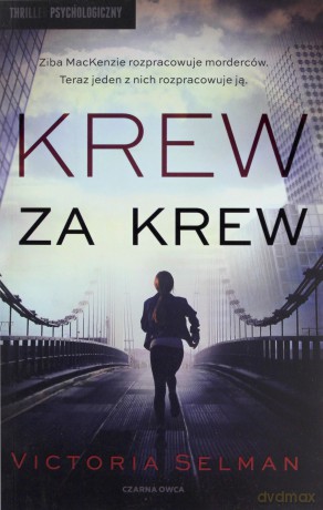 Krew za krew - Selman Victoria [KSIĄŻKA]