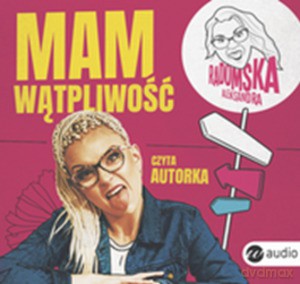 Mam wątpliwość - Aleksandra Radomska [AUDIOBOOK]