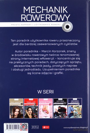 Mechanik rowerowy. Proste naprawy i użytkowanie roweru - Jakub Korzonek Marcin [KSIĄŻKA]