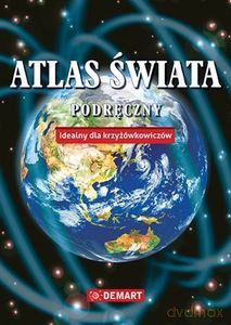 Podręczny atlas świata. Idealny dla krzyżówkowiczów [KSIĄŻKA]