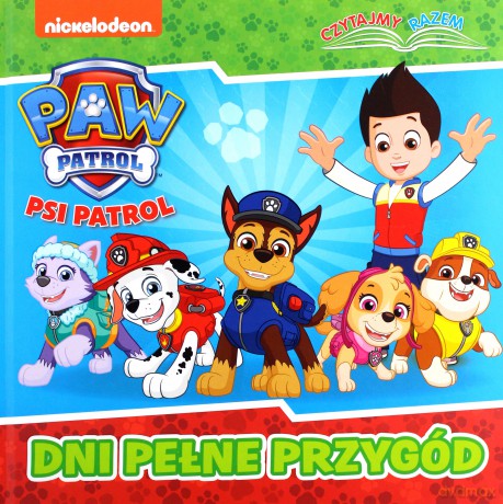 Psi Patrol Czytajmy Razem Dni Pełne Przygód [KSIĄŻKA]