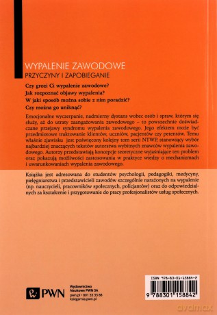Wypalenie zawodowe Przyczyny i zapobieganie [KSIĄŻKA]