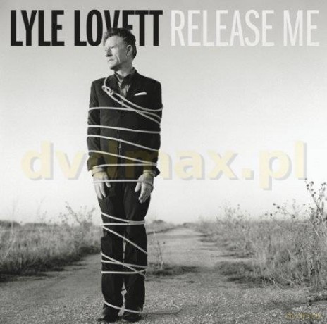 Lyle Lovett: Release Me [CD]