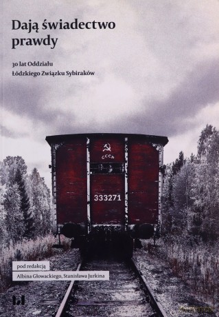 Dają świadectwo prawdy [KSIĄŻKA]