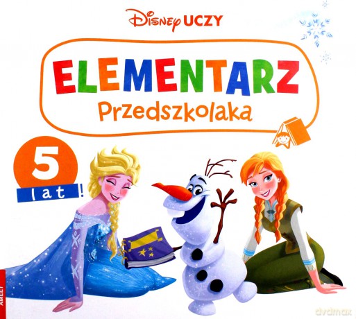 Disney Uczy. Kraina Lodu. Elementarz przedszkolaka 5 lat [KSIĄŻKA]