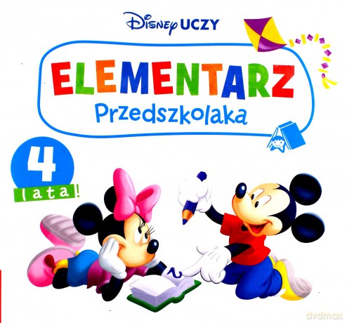 Disney Uczy. Miki. Elementarz przedszkolaka. 4 lata [KSIĄŻKA]