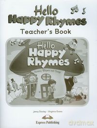Hello Happy Rhymes Teacher's Book - Jenny Dooley, Virginia Evans [KSIĄŻKA]