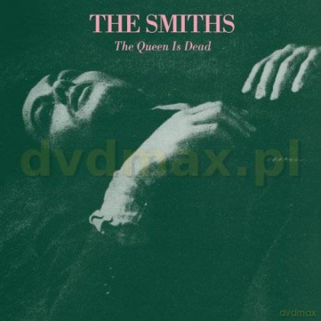 The Smiths: The Queen Is Dead (reedycja 2011) [CD]
