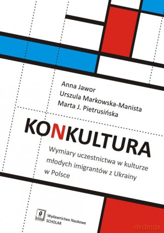 Konkultura - Anna Jawor, Urszula Markowska-Manista [KSIĄŻKA]