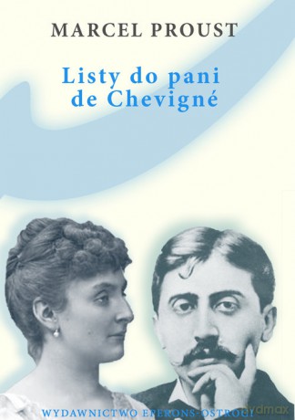 Listy do pani de Chevigne - Marcel Proust [KSIĄŻKA]