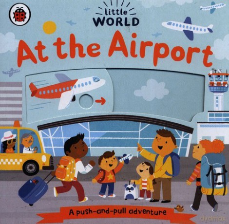 Little World At the Airport [KSIĄŻKA]