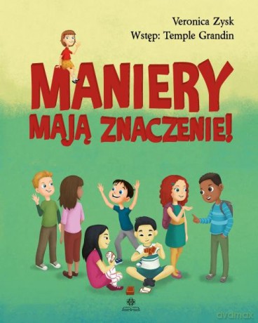 Maniery mają znaczenie - Veronica Zysk [KSIĄŻKA]