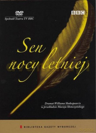 Spektakl Teatru TV: Sen nocy letniej (BBC) (booklet) [DVD]