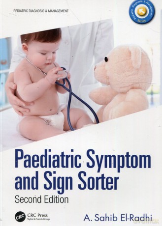 Paediatric Symptom and Sign Sorter - A. Sahib El-Radhi [KSIĄŻKA]