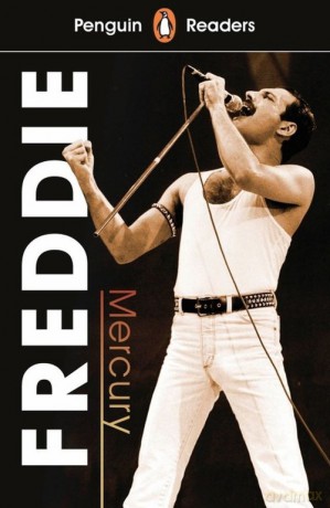 Penguin Reader Level 5 Freddie Mercury - Anne Collins [KSIĄŻKA]
