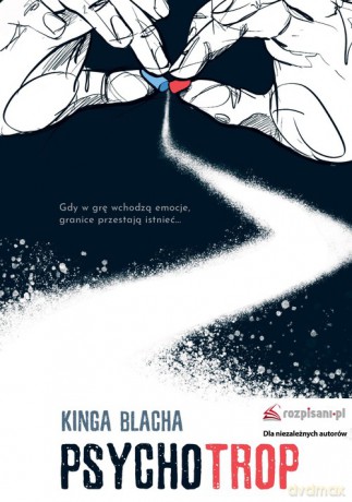 Psychotrop - Kinga Blacha [KSIĄŻKA]