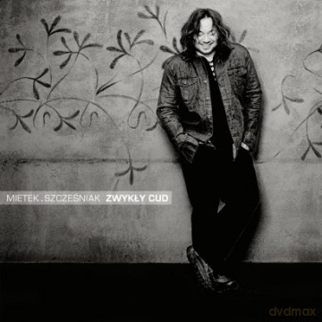 Mietek Szcześniak: Zwykly Cud (Reedycja) [CD]