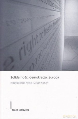 Solidarność demokracja Europa [KSIĄŻKA]