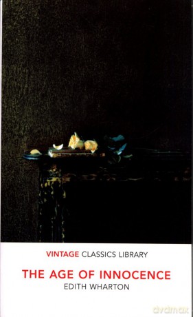 The Age of Innocence - Edith Wharton [KSIĄŻKA]