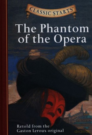 The Phantom of the Opera - Gaston Leroux [KSIĄŻKA]