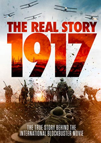 1917 - The Real Story [DVD]