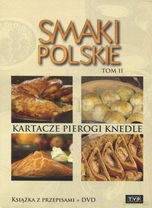 Smaki Polskie Tom 2: Kartacze, pierogi, knedle [KSIĄŻKA]+[DVD]