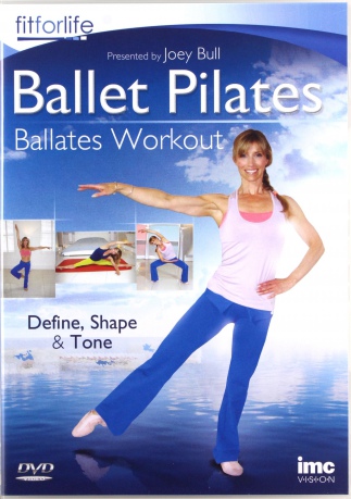 Ballet Pilates Workout - Ballates Workout - Fit for Life Series [DVD]