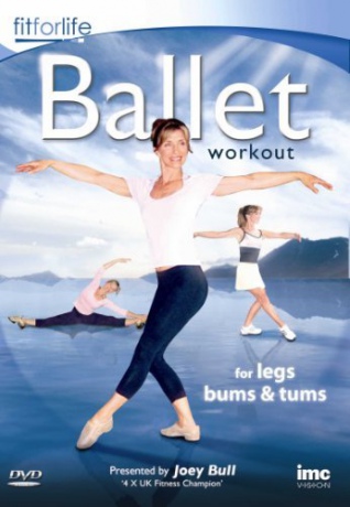 Ballet Workout Toning For Legs Tums Bums [DVD]