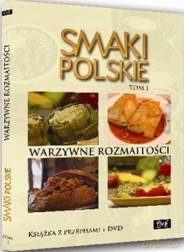 Smaki Polskie Tom 1: Warzywne rozmaitości [KSIĄŻKA]+[DVD]