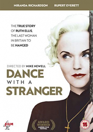 Dance With A Stranger (Taniec z nieznajomym) [DVD]