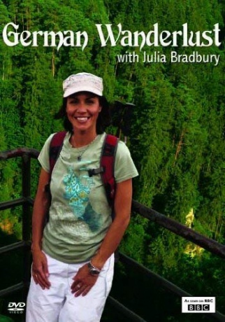 German Wanderlust With Julia Bradbury [DVD]