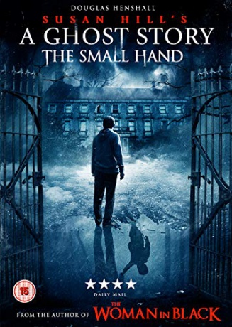 Susan Hills A Ghost Story. The Small Hand [DVD]