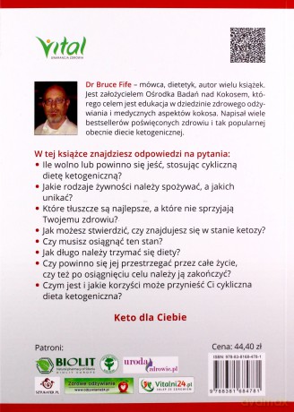 Cykliczna dieta ketogeniczna. Jak osiągnąć równowagę między stanem ketozy i glikozy w zdrowym sposobie odżywiania - Bruce fife [KSIĄŻKA]