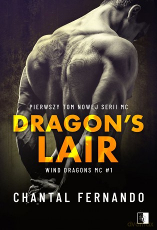 Dragon's Lair. Wind Dragons MC (Tom 1) - Chantal Fernando [KSIĄŻKA]