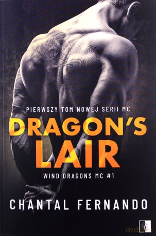 Dragon's Lair. Wind Dragons MC (Tom 1) - Chantal Fernando [KSIĄŻKA]