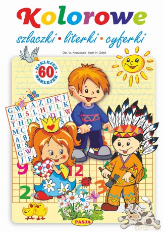 Kolorowe szlaczki, literki, cyferki - Włodzimierz Kruszewski, Halina Gołek [KSIĄŻKA]