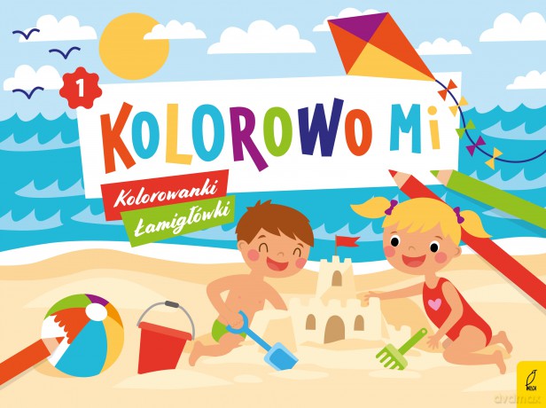Kolorowo mi. Kolorowanki i łamigłówki 1 - Opracowanie zbiorowe [KSIĄŻKA]