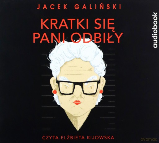 Kratki się pani odbiły. Babcia (Tom 3) - Jacek Galiński [AUDIOBOOK]