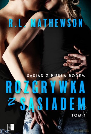 Rozgrywka z sąsiadem - R.L. Mathewson [KSIĄŻKA]
