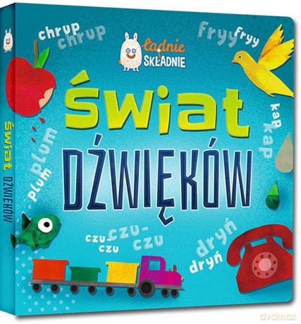 Świat dźwięków - Opracowanie zbiorowe [KSIĄŻKA]