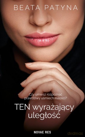 TEN wyrażający uległość - Beata Patyna [KSIĄŻKA]